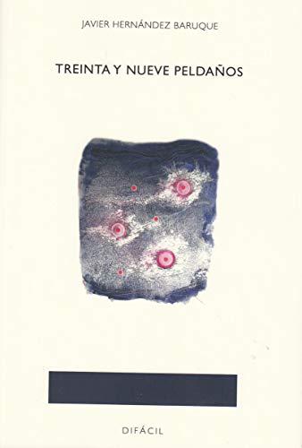 TREINTA Y NUEVE PELDAÑOS