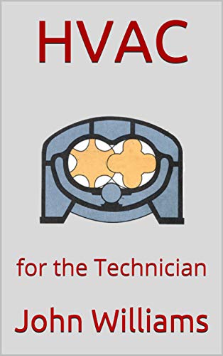 HVAC: for the Technician (English Edition)