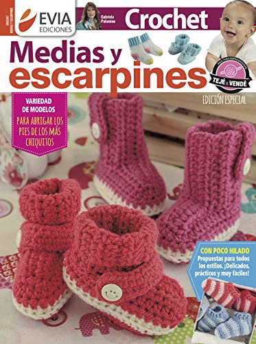 CROCHET MEDIAS Y ESCARPINES: para abrigar los pies de los más chiquitos (CROCHET III nº 10)