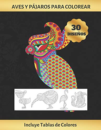 Aves Y Pájaros Para Colorear: Cuaderno de Dibujo Para Adultos - Antiestres - Reduce Ansiedad Y...
